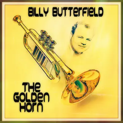 The Golden Horn - Billy Butterfield