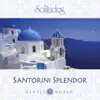 Santorini Splendor album lyrics, reviews, download