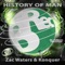 History of Man (Edit) [with Konquer] - Zac Waters lyrics