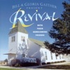 Bill & Gloria Gaither - We Have This Moment Today