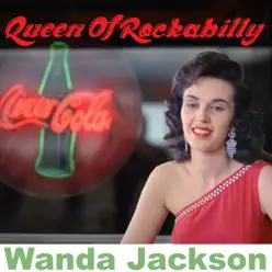 Queen of Rockabilly - Wanda Jackson