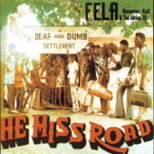 He Miss Road - Fela Kuti