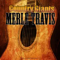 Country Giants - Merle Travis Country Giants - Merle Travis