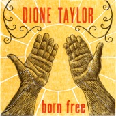 Dione Taylor - Higher Ground