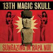Sungazing in Rapa Nui - 13th Magic Skull