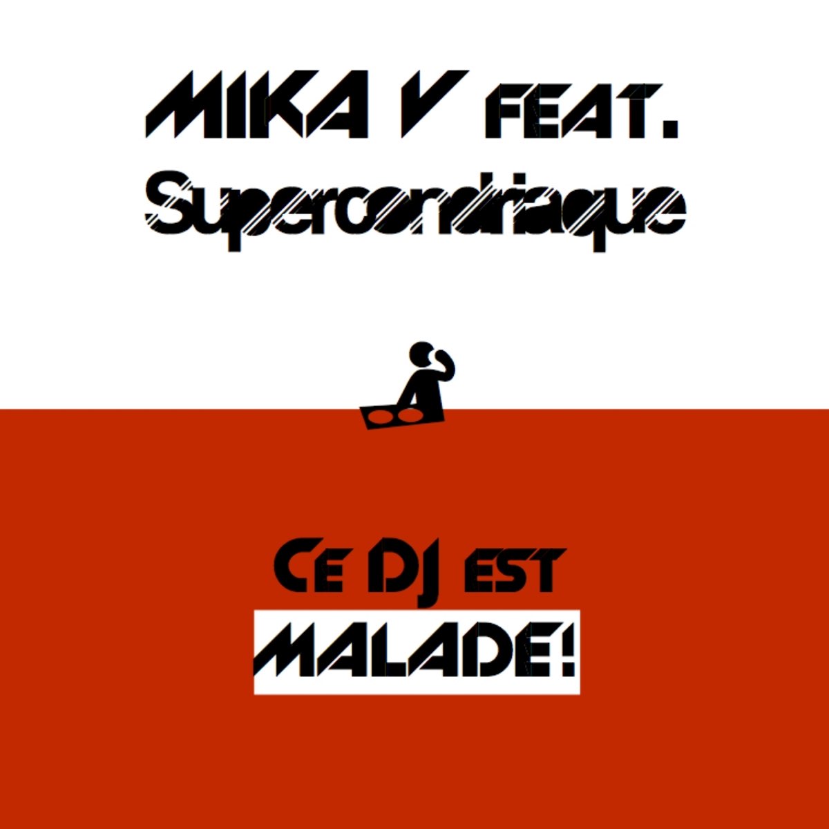 Malade Lyrics. Mika v.