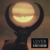 Ulver - Let the Children Go