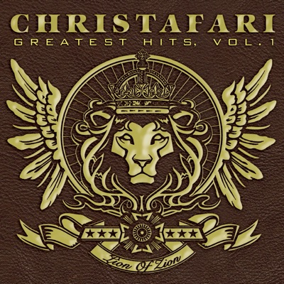 Greatest Hits, Vol. 1 - Christafari