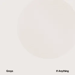 If Anything - Greys If Anything - Greys