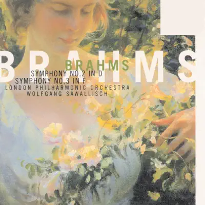 Brahms - Symphonies Nos. 2 & 3 - London Philharmonic Orchestra