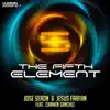 The Fifth Element (feat. Carmen Sanchez) - EP album lyrics, reviews, download