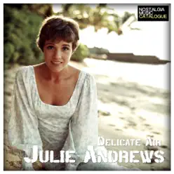 Delicate Air - Julie Andrews Delicate Air - Julie Andrews
