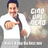 Stream & download Hallo Baby du bist mir (Io ti voglio tanto bene) - Single