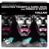 Sebastien Triumph - Yallah (feat. Prince O'Egypt)