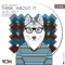 Think About it - Cesar Galindo lyrics