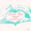 Lovin' You - Single, 2014