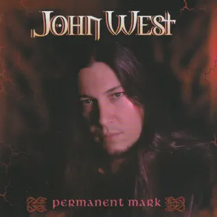 ladda ner album John West - Permanent Mark
