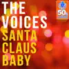 Santa Claus Baby (Remastered) - Single album lyrics, reviews, download