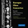 Handel: Oboe Concertos and Sonatas album lyrics, reviews, download