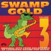 Swamp Gold, Vol. 3, 1994