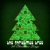 The Christmas Tree (50 Christmas Songs) - Artisti Vari