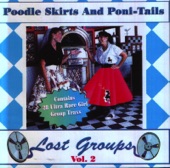 Poodle Skirts & Poni-Tails (Volume 2)