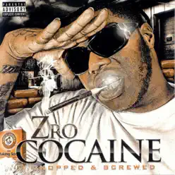 Cocaine (Screwed) - Z-Ro