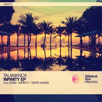 Infinity - EP by Talamanca album reviews, ratings, credits