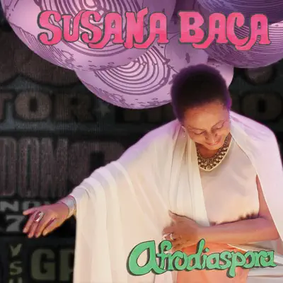 Afrodiaspora - Susana Baca Afrodiaspora - Susana Baca