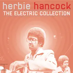 The Electric Collection - Herbie Hancock