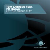 Let the Music Play (Remixes) [feat. Pit Bailay] - EP artwork