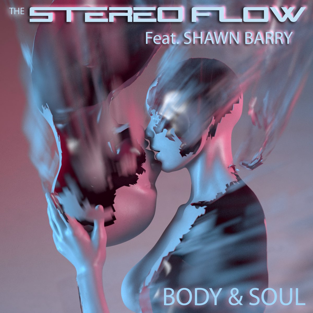 Soul feat. Stereo Flow. Stereo Flow песня. Body and Soul. Stereo Flow artist.