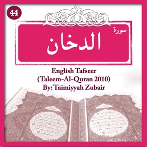 Episode-1C--Ad-Dukhan 30-59 Word Analysis & Tafsir