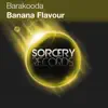 Stream & download Banana Flavour - Single