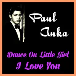 Dance on Little Girl - Single - Paul Anka