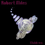 Robert Miles - Children (Dream Version)