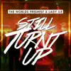 Stream & download Still Turnt Up - Single