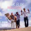 Elak Elak - Single (Focusdial Remix) - Single album lyrics, reviews, download
