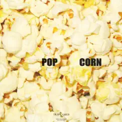 Pop Corn Remix - EP by Markus Maximus & Trendsetter album reviews, ratings, credits