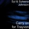 Carry on for Trayvon - Syleena Johnson & Syl lyrics