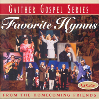 Bill & Gloria Gaither - Favorite Hymns from the Homecoming Friends artwork