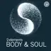 Body & Soul (Remixes) - EP album cover