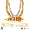 Stream & download Stunt'in & Ball'in (feat. Dash)