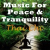 Music for Peace & Tranquility - Tai Chi