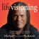 Life Visioning Life Visioning