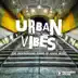 Urban Vibes - The Underground Sound of House Music album cover