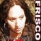 Frisco (Flavarican Mix) [feat. Miss Flava] - DJ MDW & Shayne B lyrics