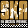 Ska - Blue Beat Shanty Town Legends, Vol. 13