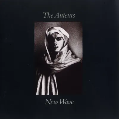 New Wave - The Auteurs
