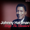 Sings the Standard - Johnny Hartman